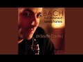 Violin partita no 3 in e major bwv 1006 i preludio arr for saxophone