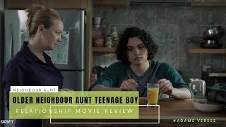 Older Neighbour Aunt - Teenage Boy Romantic Relationships Movie Explained By Adamsverses 