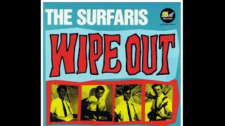 Wipe Out THE SURFARIS - 1963 - HQ
