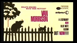 Van Morrison - What&#39;s Wrong With This Picture – TV Reclame (2003)