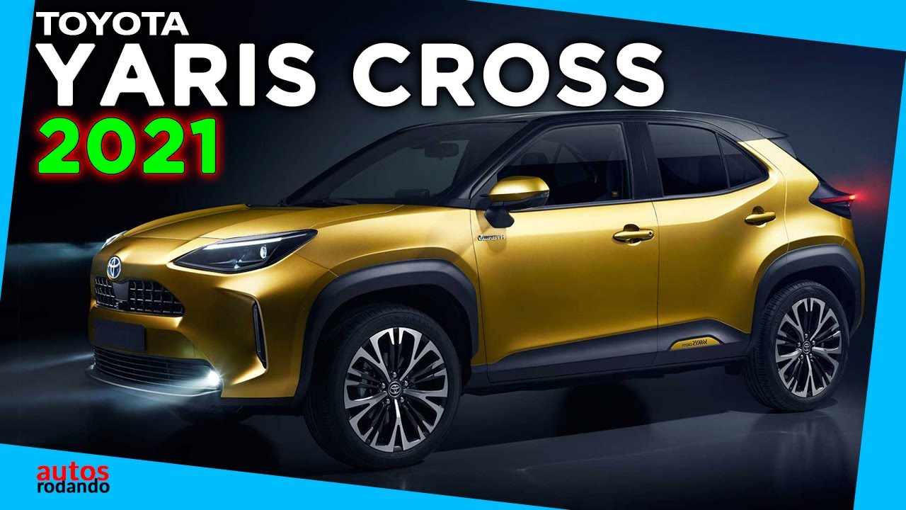 TOYOTA YARIS CROSS 2022 el Yaris SUV Lanzamiento YouTube