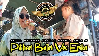 Download lagu Pilihan Batin Voc Erika Singa Dangdut SATRIA MUDA 2 Desa Tunggul Payung Blok 3 4 April 2024