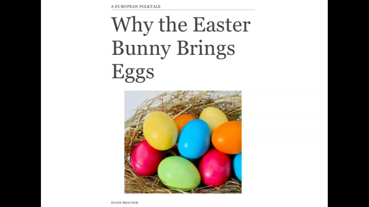 Why the Easter Bunny Brings Eggs - YouTube