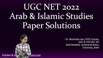UGC NET 2022 Arab & Islamic Studies Paper Solutions #ugcarabstudies