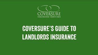 Coversure's Guide To Landlord Insurance