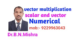 814:- Vector multiplication #scalar #vector 