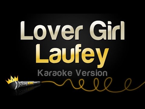 Laufey Lover Girl Karaoke Version 