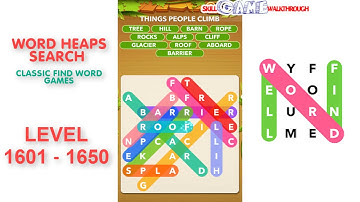 Word Heaps Search Level 1601 - 1650 Walkthrough | SkillGameWalkthrough