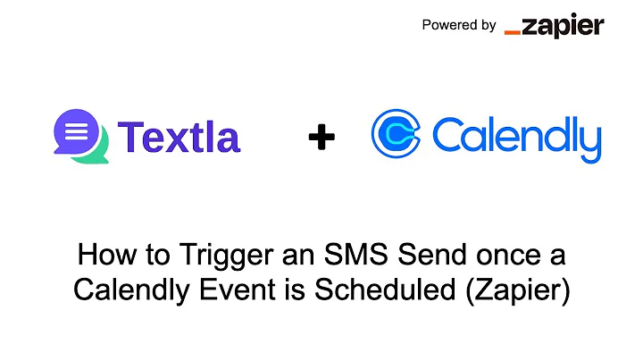 How to Trigger an SMS Send once a Calendly Event is Scheduled (Zapier)