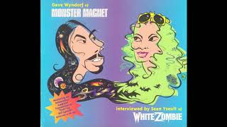 Monster Magnet - Dave Wyndorf Interviewed by Sean Yseult of White Zombie