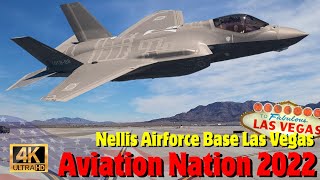 Las Vegas Aviation Nation 2022 Airshow at Nellis Airforce Base