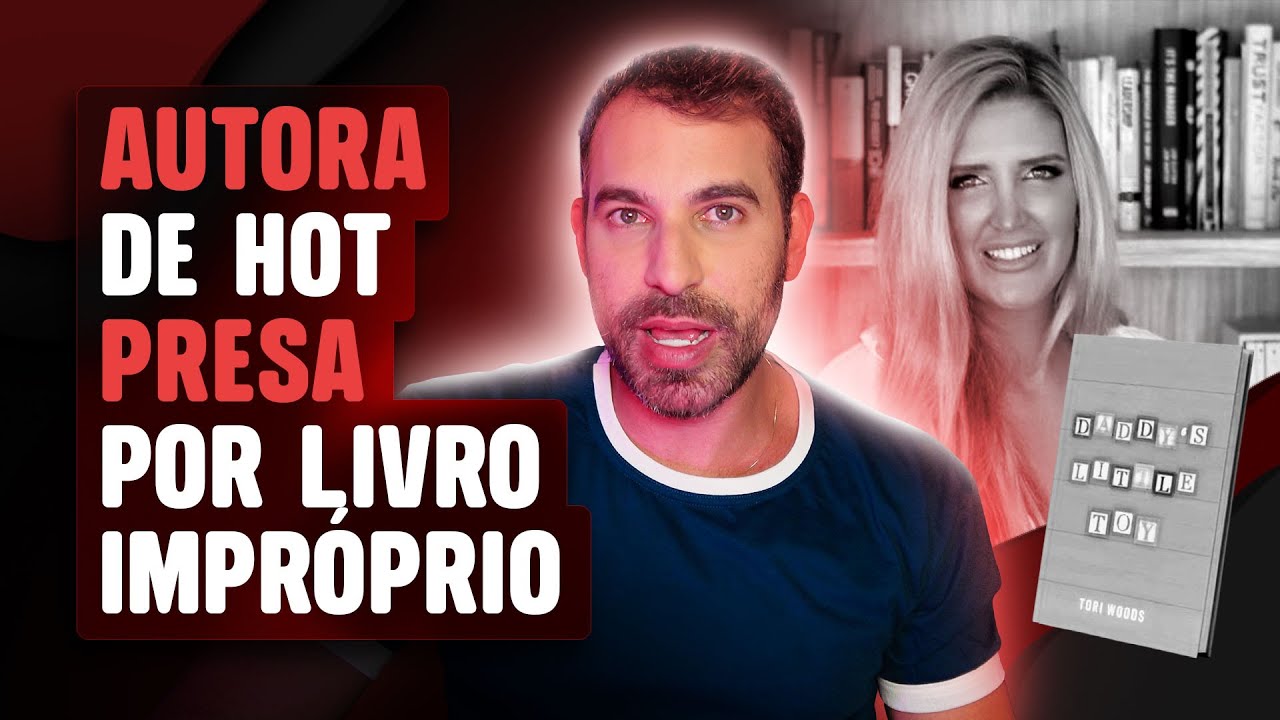 O ESCÂNDALO DA AUTORA PRESA POR PRODUZIR CONTEÚDO IMPRÓPRIO