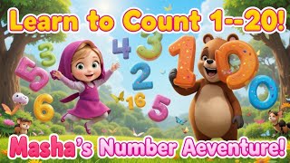 Masha And The Bear New Song Fun Learning Numbers For Kids Rhymes For Kids