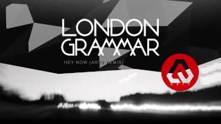 London Grammar — Hey Now (Arty Remix) chords