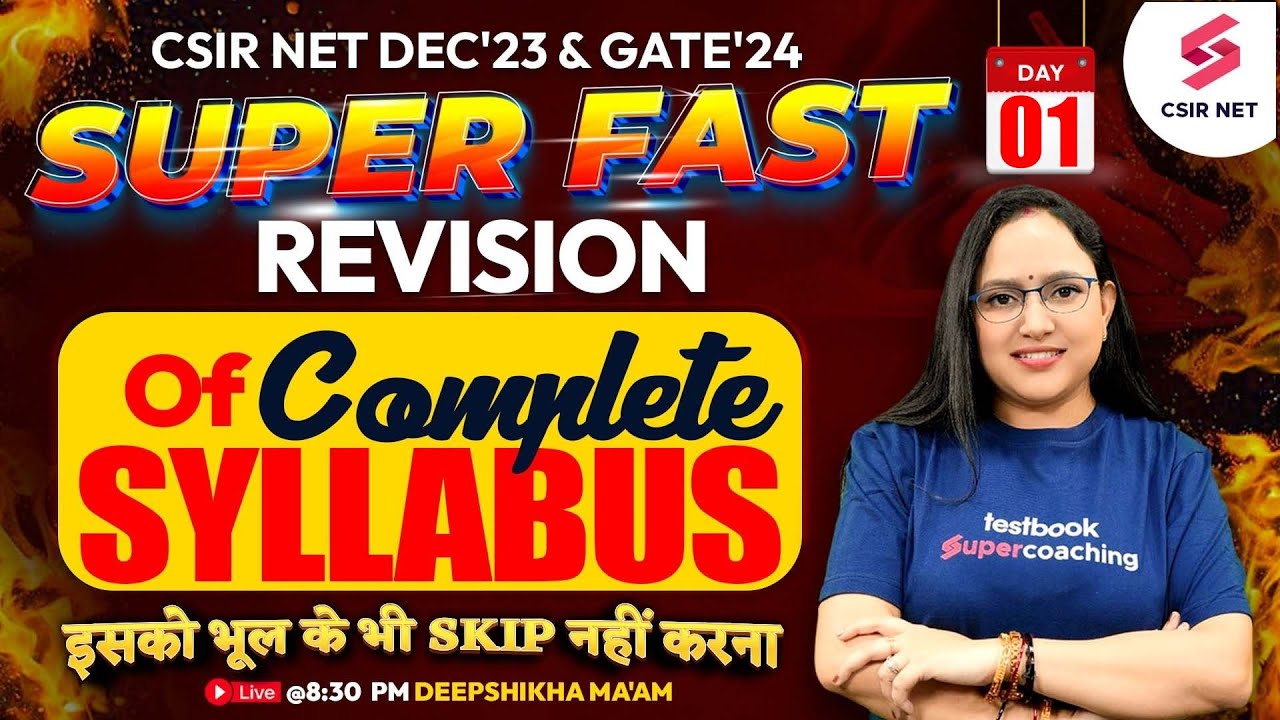 CSIR NET Dec 2023 | GATE 2024 | Super Fast Revision | Complete Syllabus ...