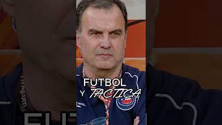 Bielsa, fútbol y táctica.