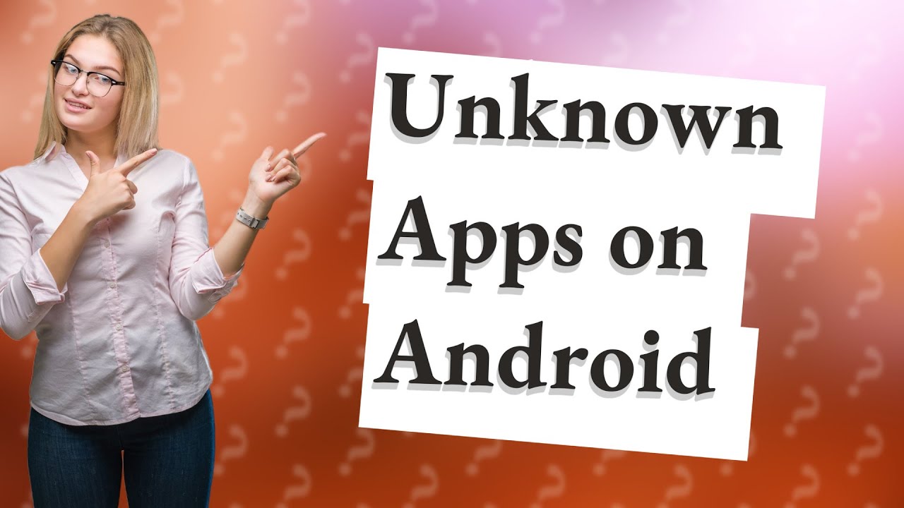 How do I allow unknown apps on Android? YouTube