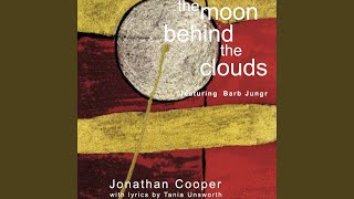 The Moon Behind the Clouds (feat. Barb Jungr)