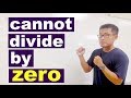 Cannot divide by zero!