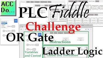 PLC Fiddle OR Gate Basic Ladder Logic Challenge Solution