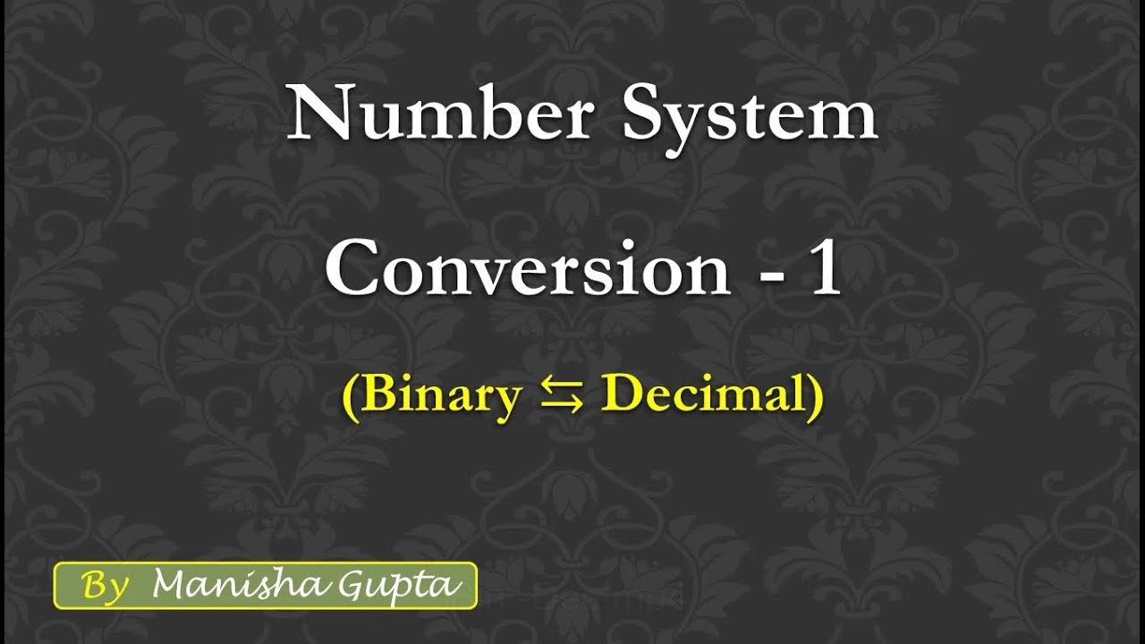 Number System Conversion -1 - YouTube