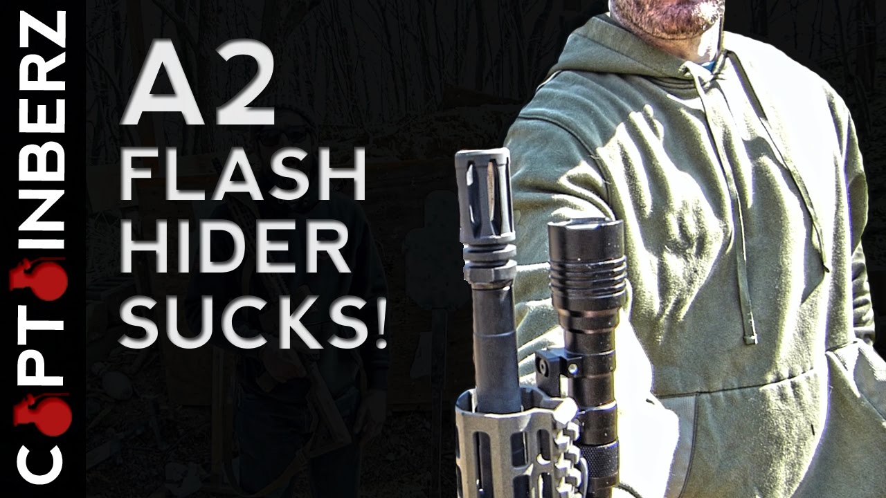 A2 Flash Hider Sucks!