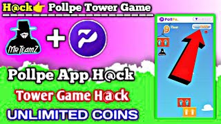 Pollpe App Unlimited Coin Tower Game Score Hack screenshot 4