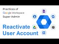 How to reactivate suspended user account in google workspace  google admin faq  google admin tips