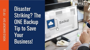 Disaster Striking? The ONE Backup Tip to Save Your Business! | World Backup Day