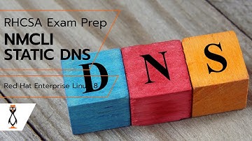 RHCSA 8 - Static DNS Using nmcli - Red Hat Enterprise Linux 8