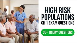 High Risk Populations Ch 1 Exam Questions 2026 Study Guide For Guaranteed Pass