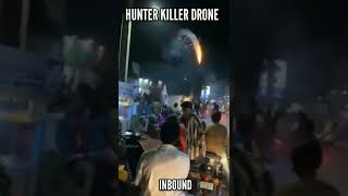 HOSTILE HUNTER KILLER DRONE INBOUND