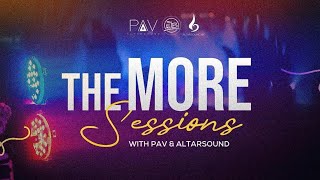 #TheMORESessions Live (Worship) Stream with PAV & Altarsound [Monday 21/06/26] | #PAVandAltarsound