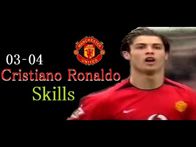 2003-04 クリスティアーノ・ロナウドプレー集 【マンチェスター・ユナイテッド】 　Cristiano Ronaldo Skills