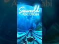 SEAWORLD ABU DHABI | YAS ISLAND ABU DHABI UNITED ARAB EMIRATES #seaworldabudhabi