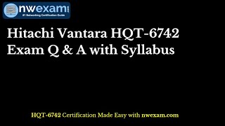 Hitachi Vantara HQT-6742 Exam Q & A with Syllabus