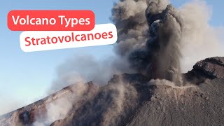 Types Of Volcanoes Stratovolcanoes