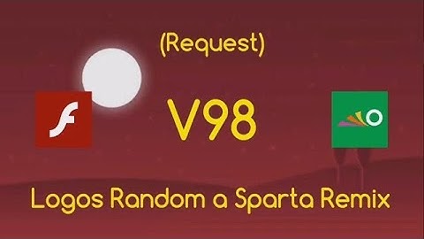 (Request)Logos Random Sparta Remix V98(Ft.Penta Pictures)