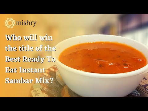 Best Ready To Eat Instant Sambar Mix | Mishry Reviews