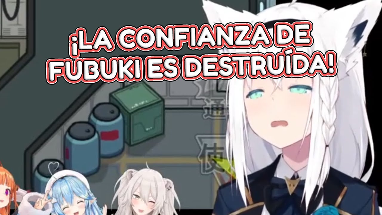 El corazón de Fubuki se rompe al ser traicionada en Among Us [Hololive] [Sub. Español]