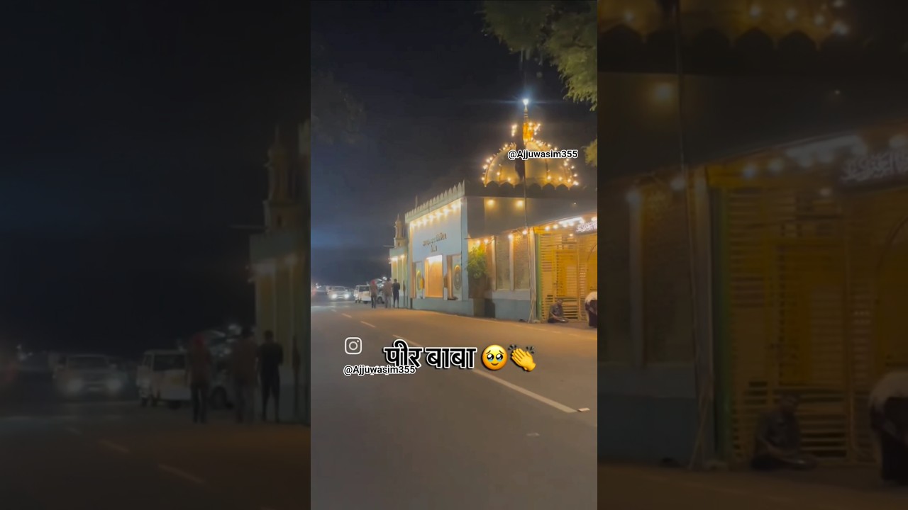 dargah peer baba katni m.p. 🤲