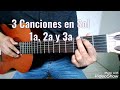 Canciones en Sol, 1a, 2a y 3a. Guitarra, tutorial