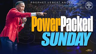 Power Packed Sunday | Prophet Uebert Angel