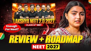 From 15 june - LAKSHYA 2.0 Complete Roadmap to cover 11+12 in 1 year🔥NEET 2027💯