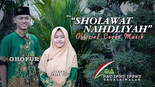 AYU FEAT GHOFUR - SHOLAWAT NAHDLIYAH