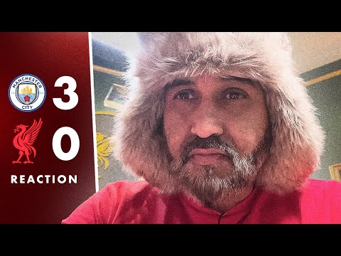 PATHETIC SURRENDER OF TITLE HOPES | MAN CITY 3-0 LIVERPOOL REACTION
