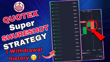 Quotex Super SHURESHOT Strategy 🔥 | Binary Options Trading Strategy | Quotex Withdraw history
