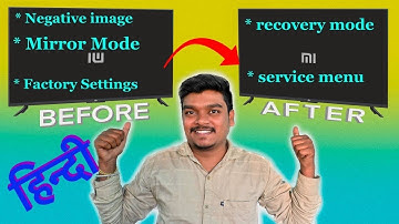 Mi TV Mirror Solution | Service Menu Code | TPD.T950X.PB719 | L32M5-AN | L32M5-AL | L32M5-AI Hindi