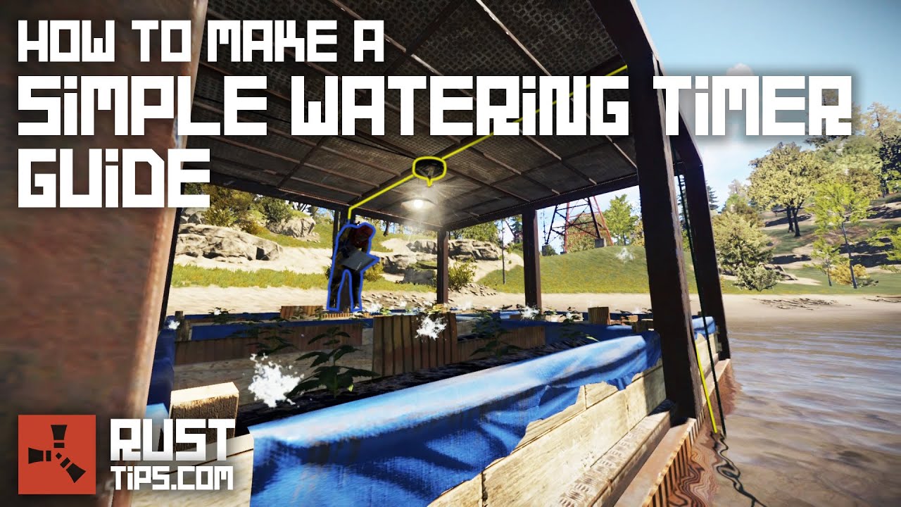 💧⚡ Rust Simple Watering Timer for farm base How to build guide with