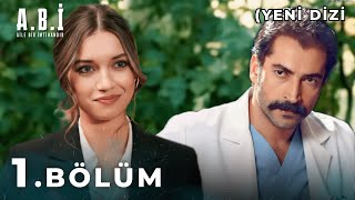 A.B.ฤฐ 1. Bรถlรผm (Yeni Dizi)
